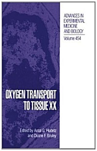 Oxygen Transport to Tissue XX (Paperback, 1998)