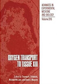 Oxygen Transport to Tissue XIII (Paperback)