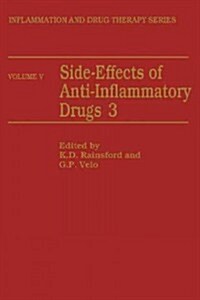 Side-Effects of Anti-Inflammatory Drugs 3 (Paperback)