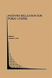 Incentive Regulation for Public Utilities (Paperback, Softcover Repri)