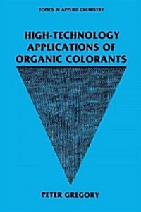 High-Technology Applications of Organic Colorants (Paperback)