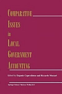 Comparative Issues in Local Government Accounting (Paperback, Softcover Repri)
