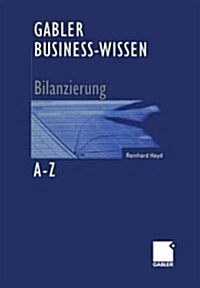 Gabler Business-Wissen A-Z Bilanzierung (Paperback, Softcover Repri)