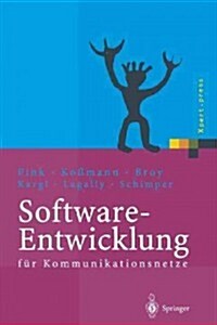 Software-Entwicklung F? Kommunikationsnetze (Paperback, Softcover Repri)