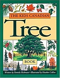 The Kids Canadian Tree Book (Paperback)