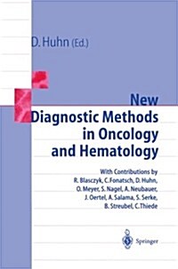 New Diagnostic Methods in Oncology and Hematology (Paperback)