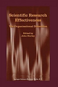 Scientific Research Effectiveness: The Organisational Dimension (Paperback, Softcover Repri)