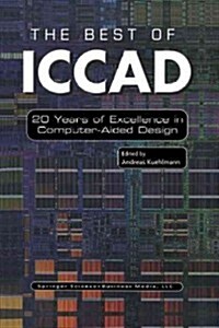 The Best of Iccad: 20 Years of Excellence in Computer-Aided Design (Paperback, Softcover Repri)