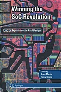 Winning the Soc Revolution: Experiences in Real Design (Paperback, Softcover Repri)