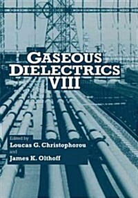 Gaseous Dielectrics VIII (Paperback, 1998)