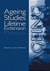 Ageing Studies and Lifetime Extension of Materials (Paperback, Softcover Repri)