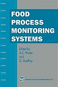 Food Process Monitoring Systems (Paperback, 1993)