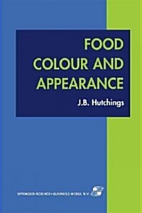 Food Colour and Appearance (Paperback, 1999)