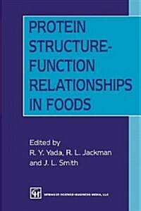 Protein Structure-Function Relationships in Foods (Paperback)