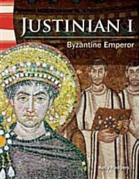 Justinian I: Byzantine Emperor (Paperback)