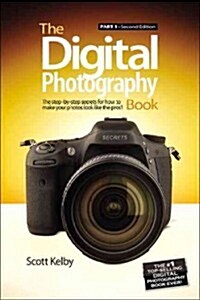 The Digital Photography Book: Part 1 (Paperback, 2)
