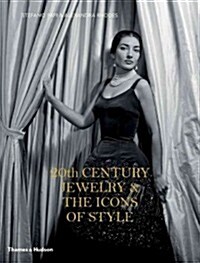 20th Century Jewelry & The Icons of Style (Hardcover)