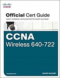 CCNA Wireless 640-722 Official Cert Guide [With CDROM] (Hardcover)