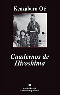 Cuadernos de Hiroshima (Paperback)