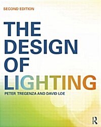The Design of Lighting (Paperback, 2 ed)