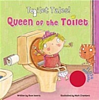 Queen of the Toilet! (Board Books)