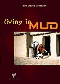 Living in Mud (Paperback)