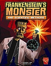 Frankensteins Monster and Scientific Methods (Paperback)