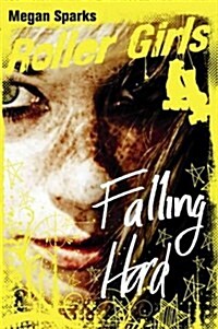 Falling Hard (Hardcover)