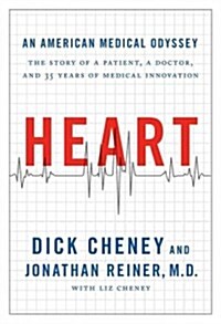 Heart: An American Medical Odyssey (Hardcover)