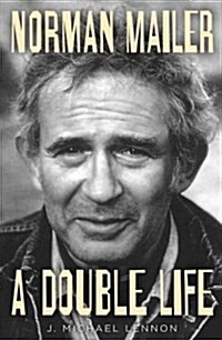 Norman Mailer: A Double Life (Hardcover)