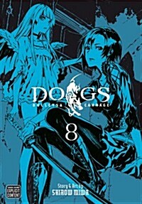 Dogs, Vol. 8 (Paperback)