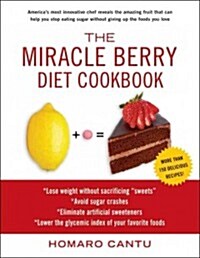 Miracle Berry Diet Cookbook (Paperback)