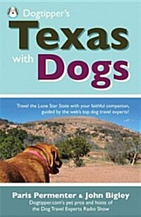 DogTippers Texas with Dogs (Paperback)