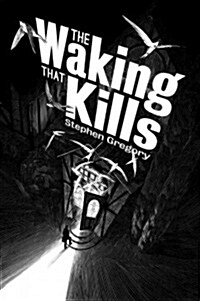 The Waking That Kills (Paperback)
