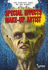 Special Effects Make-Up Artist (Paperback)