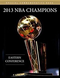 2013 NBA Champions (Eastern Conference) (Paperback)