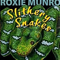 Slithery Snakes (Hardcover)