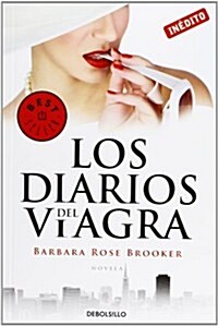 Los diarios del viagra / The Viagra Diaries (Paperback, POC, Translation)