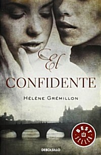El Confidente / The Confidant (Paperback)