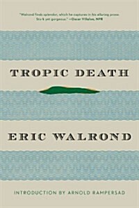 Tropic Death (Paperback)