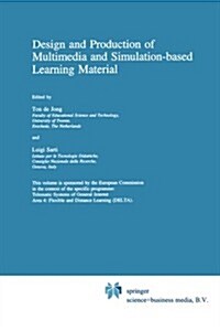 Design and Production of Multimedia and Simulation-Based Learning Material (Paperback, Softcover Repri)