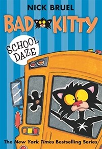 Bad Kitty School Daze (Paperback)