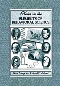Notes on the Elements of Behavioral Science (Paperback, Softcover Repri)