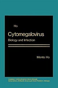 Cytomegalovirus: Biology and Infection (Paperback, Softcover Repri)