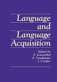 Language and Language Acquisition (Paperback, Softcover Repri)