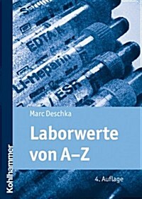 Laborwerte Von A-Z (Paperback)