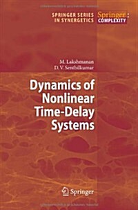 Dynamics of Nonlinear Time-Delay Systems (Paperback, 2011)