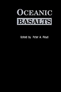 Oceanic Basalts (Paperback, 1991)