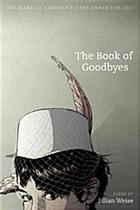 The Book of Goodbyes (Paperback)