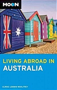 Moon Living Abroad in Australia (Paperback, 2)